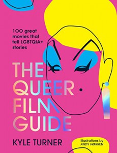 Couverture du livre The Queer Film Guide par Kyle Turner