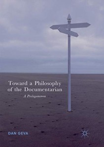 Couverture du livre Toward a Philosophy of the Documentarian par Dan Geva