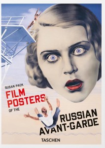 Cover of the book Film Posters of the Russian Avant-Garde - by Susan&nbsp;Pack