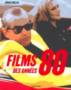 Couverture du livre Films des années 80 par Jürgen Müller