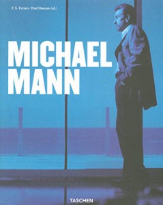 Couverture du livre Michael Mann - Sous la direction de F.X. Feeney et Paul Duncan