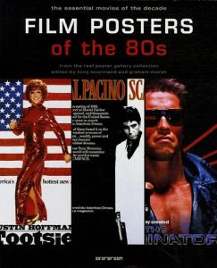 Couverture du livre Film Posters of the 80s - de Tony Nourmand et Graham Marsh