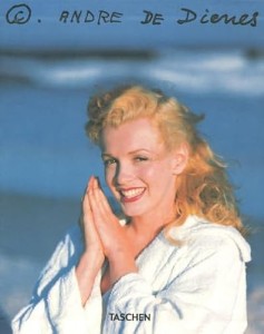 Cover of the book Marilyn / André de Dienes - Edited by Steve&nbsp;Crist and Shirley&nbsp;T.&nbsp;Ellis&nbsp;de&nbsp;Dienes