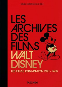 Cover of the book Les Archives des films Walt Disney - Edited by Daniel Kothenschulte
