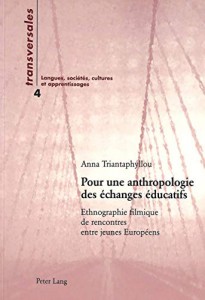 Couverture du livre Pour une anthropologie des échanges éducatifs par Anna Triantaphyllou