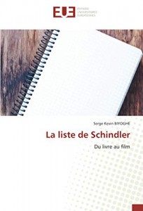 Couverture du livre La Liste de Schindler - de Serge-Kevin Biyoghe