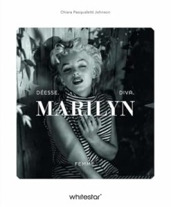 Cover of the book Marilyn - by Chiara Pasqualetti Johnson