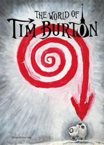 Couverture du livre The World of Tim Burton par Collectif dir. Jenny He