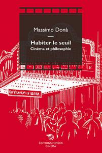 Couverture du livre Habiter le seuil - de Massimo Donà