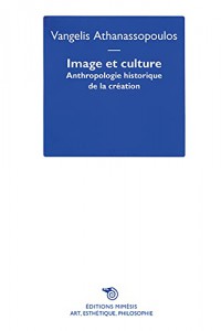 Couverture du livre Image et culture par Vangelis Athanassopoulos