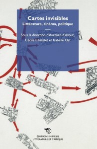 Cover of the book Cartes invisibles - Edited by Aurélien d' Avout, Cécile Chatelet and Isabelle Ost