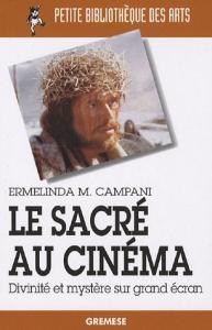 Couverture du livre Le Sacré au cinéma - de Ermelinda M. Campani