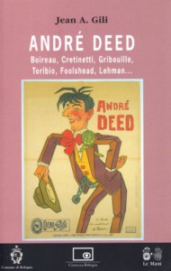 Couverture du livre André Deed par Jean A. Gili