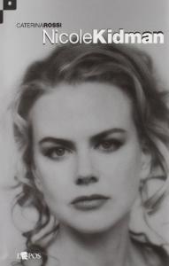 Couverture du livre Nicole Kidman par Caterina Rossi