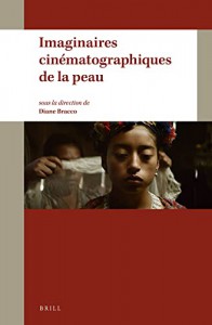 Couverture du livre Imaginaires cinématographiques de la peau - Sous la direction de Diane Bracco
