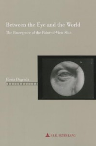 Cover of the book Between the Eye and the World - by Elena Dagrada