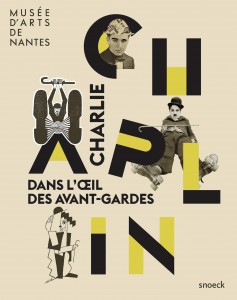 Couverture du livre Charlie Chaplin dans l'oeil des avant-gardes par Collectif