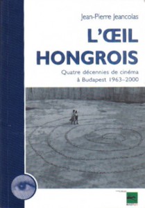 Couverture du livre L'Oeil hongrois par Jean-Pierre Jeancolas