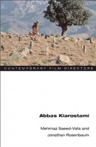 Cover of the book Abbas Kiarostami - by Mehrnaz Saeed-Vafa and Jonathan Rosenbaum