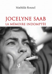 Couverture du livre Jocelyne Saab par Mathilde Rouxel