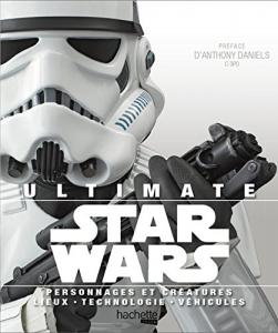 Couverture du livre Ultimate Star Wars - Collectif