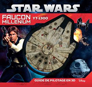 Couverture du livre Star Wars, Faucon Millénium - Collectif