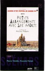 Couverture du livre Petits arrangements avec les morts - de Pierre Trividic et Pascale Ferran