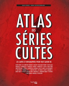 Couverture du livre Atlas des séries cultes par Marc Aumont