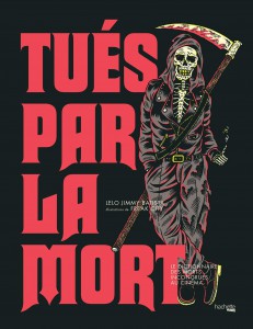 Cover of the book Tués par la mort - by Lelo Jimmy Batista