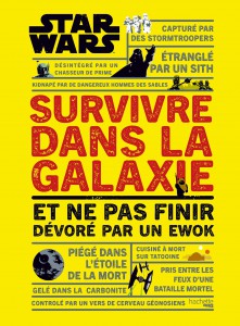 Couverture du livre Survivre dans la galaxie par Christian Blauvelt