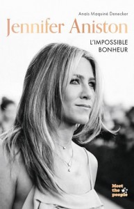 Couverture du livre Jennifer Aniston - de Anaïs Maquiné Denecker