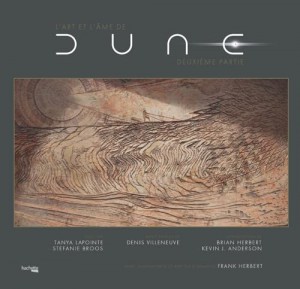 Couverture du livre L'art et l'âme de Dune par Tanya Lapointe et Stéfanie Broos