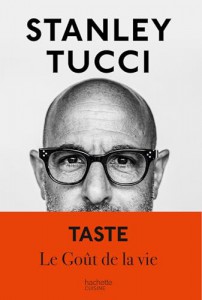 Couverture du livre Taste - de Stanley Tucci