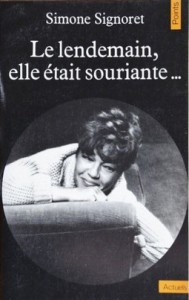Cover of the book Le lendemain, elle était souriante - by Simone Signoret
