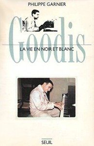 Couverture du livre Goodis par Philippe Garnier