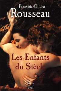 Cover of the book Les Enfants du siècle - by François-Olivier&nbsp;Rousseau