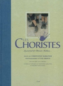 Couverture du livre Les Choristes par Christophe Barratier