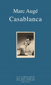 Couverture du livre Casablanca par Marc Augé