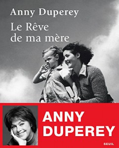 Couverture du livre Le Rêve de ma mère par Anny Duperey