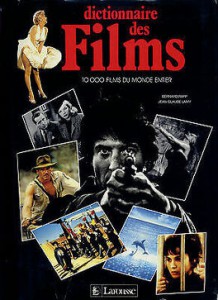 Cover of the book Dictionnaire mondial des films - Edited by Bernard Rapp and Jean-Claude Lamy
