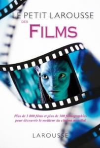 Cover of the book Le Petit Larousse des films - Collective