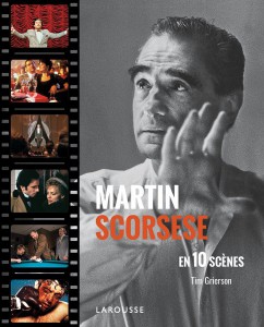 Couverture du livre Martin Scorsese en 10 scènes - de Tim Grierson