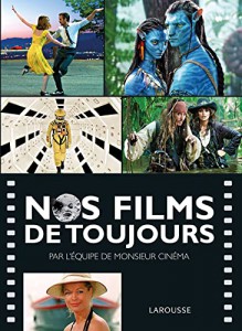 Couverture du livre Nos films de toujours - Collectif