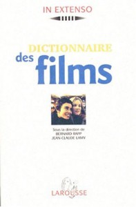 Couverture du livre Dictionnaire des films par Collectif dir. Bernard Rapp et Jean-Claude Lamy