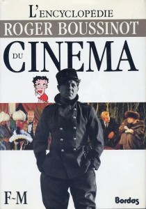 Couverture du livre L'Encyclopédie du cinéma F-M par Roger Boussinot