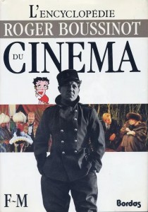 Couverture du livre L'Encyclopédie du cinéma F-M - de Roger Boussinot