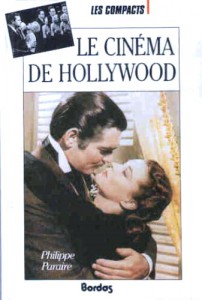 Cover of the book Le Cinéma d'Hollywood - by Philippe Paraire