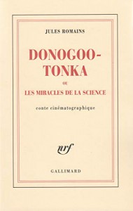 Couverture du livre Donogoo Tonka ou Les miracles de la science par Jules Romains