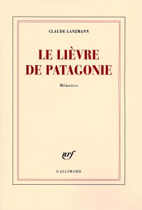 Couverture du livre Le Lièvre de Patagonie par Claude Lanzmann