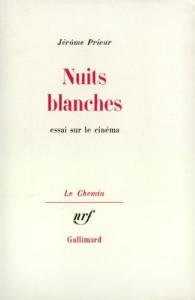 Cover of the book Nuits blanches - by Jérôme Prieur